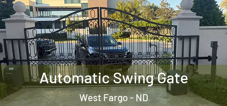 Automatic Swing Gate West Fargo - ND
