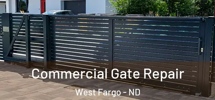  Commercial Gate Repair West Fargo - ND