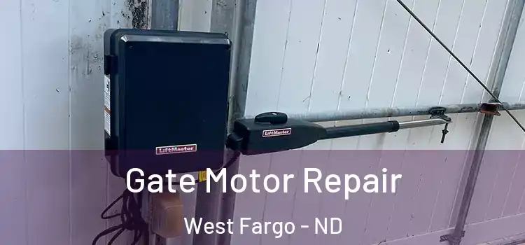 Gate Motor Repair West Fargo - ND