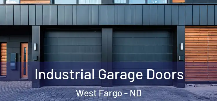  Industrial Garage Doors West Fargo - ND