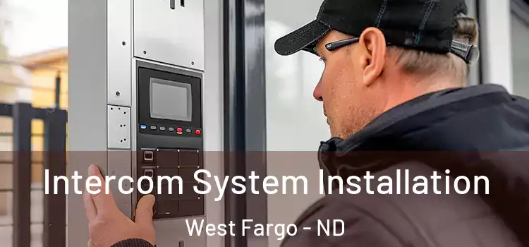  Intercom System Installation West Fargo - ND