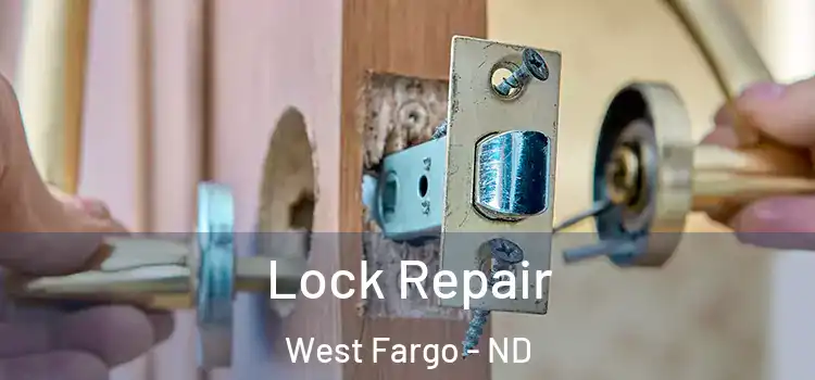 Lock Repair West Fargo - ND
