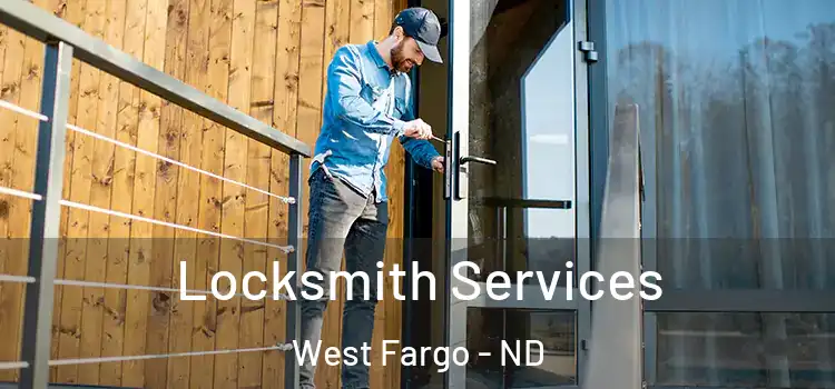 Locksmith Services West Fargo - ND