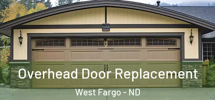  Overhead Door Replacement West Fargo - ND