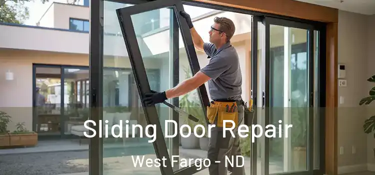  Sliding Door Repair West Fargo - ND