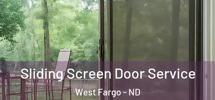 Sliding Screen Door Service West Fargo - ND