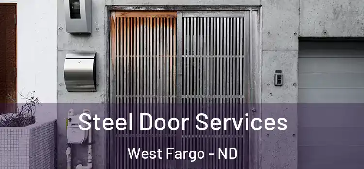  Steel Door Services West Fargo - ND